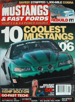 MUSCLE MUSTANGS & FAST FORDS 2007 JAN - 10 COOLEST MUSTANGS OF '06, COBRA REDO